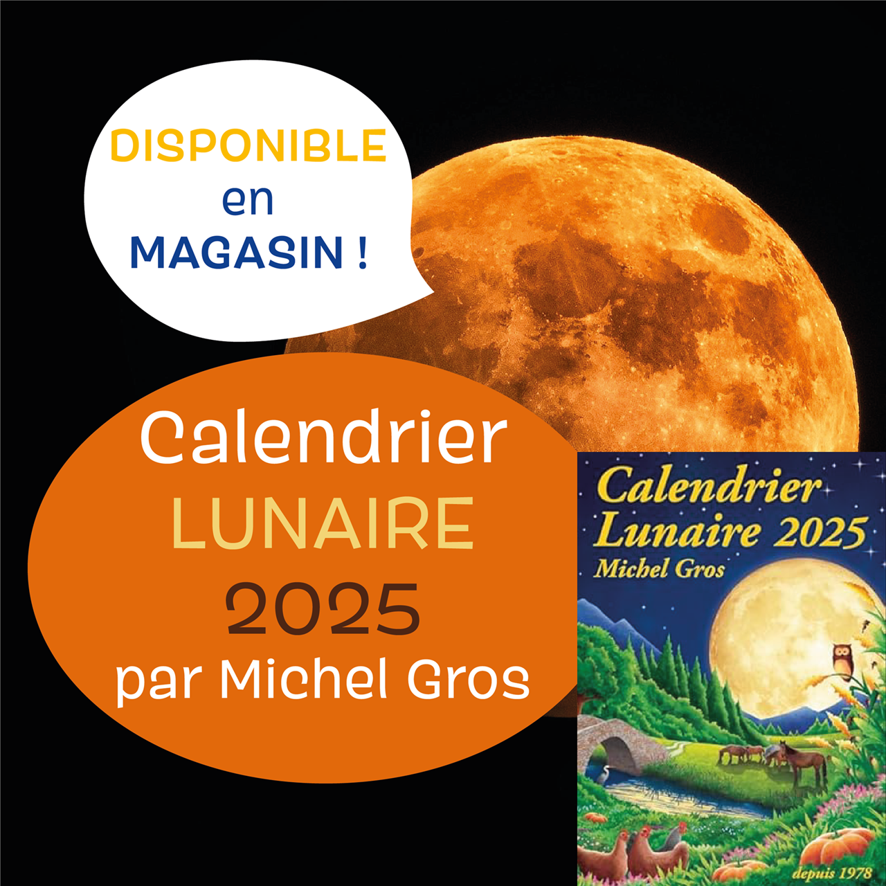 Le calendrier lunaire 2025 est disponible en magasin !