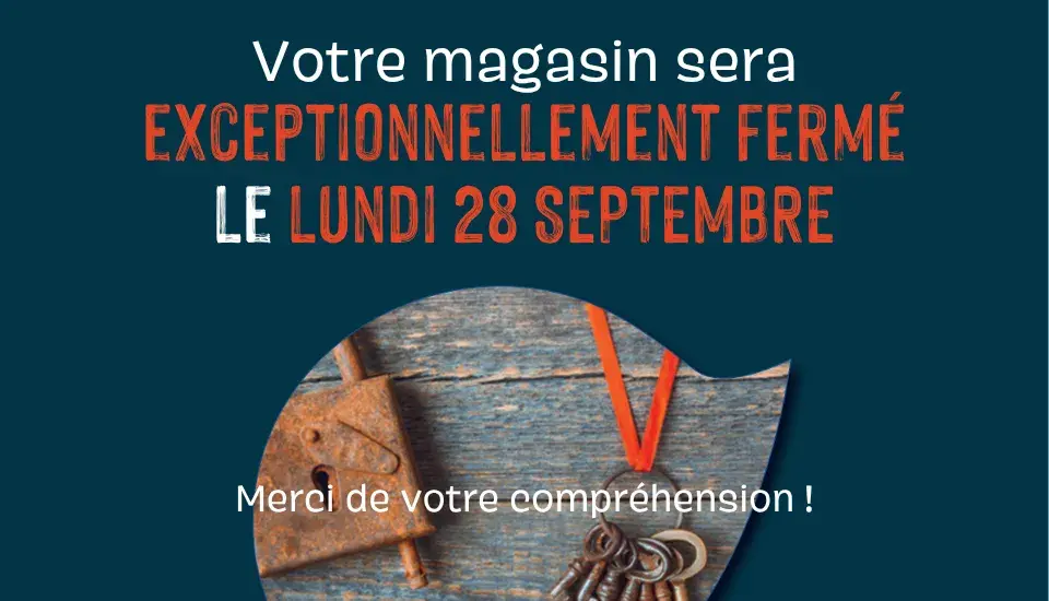 Fermeture exceptionnelle
