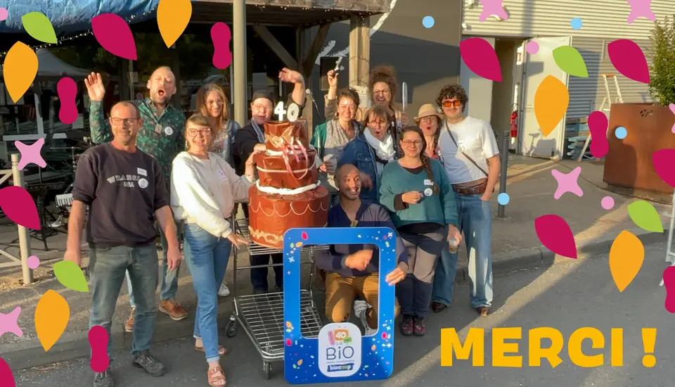 Merci d'avoir fêter les 40ans du réseau Biocoop avec nous !